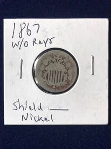 1867 No Rays Shield Nickel Good Five Cent US Coin Legible Date #10 - Picture 1 of 2