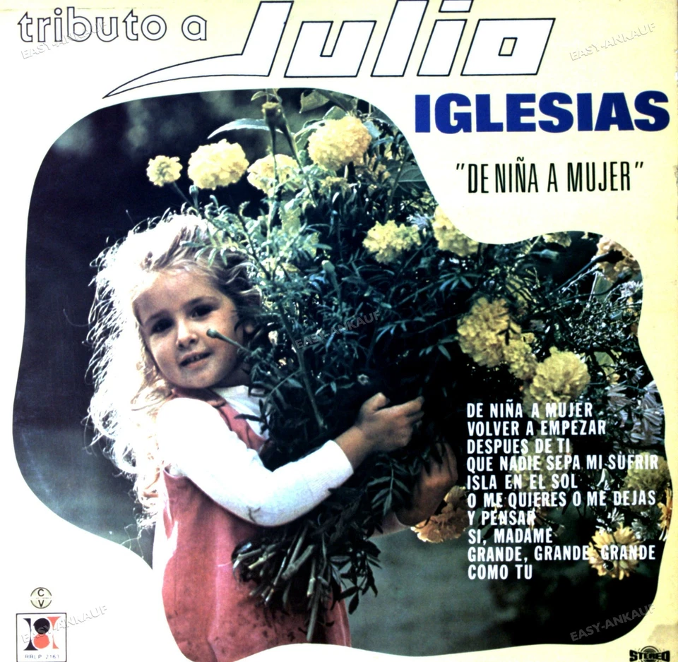 Julio Iglesias - De Niña A Mujer - Tributo A Júlio Iglesias LP (VG/VG) . - Image 1 of 1