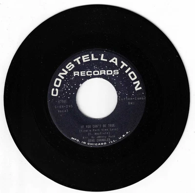 NORTHERN SOUL  45 RPM - GENE CHANDLER - CONSTELLATION RECORDS " IF YOU CAN'T ... Foto 1 de 2