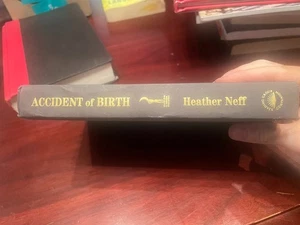 Accident of Birth by Heather Neff MISSING PAPER Buy 2 Get 2 FREE - Picture 1 of 1