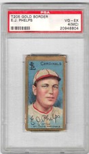 1911 T205 Gold Border ED PHELPS Psa 4 (MC)  St. Louis Cardinals