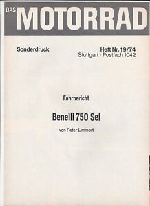 Benelli 750 Sei Sonderdruck 1974 aus "Das Motorrad" Prospekt brochure