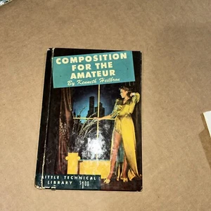 Composition For The Amateur-Kenneth Heilbron-1948 ed Camp Lejeune, N C - Bild 1 von 7