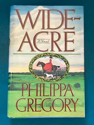 Wideacre  Philippa Gregory  1st/1st Ptg.  HCDJ S & S 1987 Remaindered Foto 1 de 4