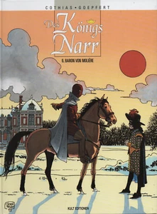 Des Königs Narr - Teil 6. Baron von Molìere - Cothias / Goepfert (HC) Comic-neu - Picture 1 of 2
