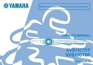 Yamaha Owners Manual Book 2015 V-Star 1300 Deluxe XVS13CTFF, XVS13CTBF. - Picture 1 of 12