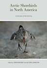 Arctic Shorebirds In North America A Decade Of Monitoring Volume 44 By Bart