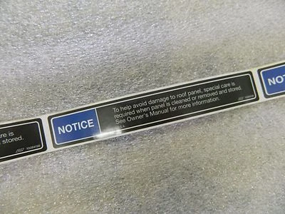 GM T-Top Sticker For Camaro Firebird Trans AM Warning Label Panel TTop F-Body - Image 1 of 3