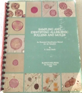 SAMPLING AND IDENTIFYING ALLERGENIC POLLENS AND MOLD ILLUSTRATED MANUAL - SMITH - Picture 1 of 6