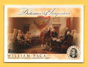 2006 Topps Declaration of Independence #WP William Paca