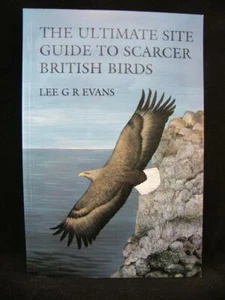 The Ultimate Site Guide To Scarcer British Birds - Bild 1 von 2