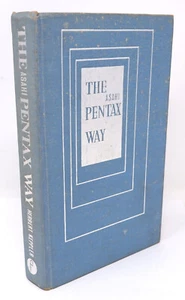 THE ASAHI PENTAX WAY, H KEPPLER, FOCAL PRESS 1969 - NICE! - Picture 1 of 3