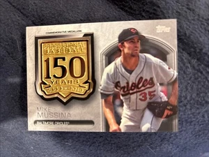 2019 Topps Update Manufactured Medallion 150th Anniversary Mike Mussina HOF C100 - Picture 1 of 2