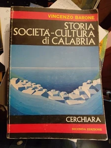 Vincenzo Barone storia società cultura di calabria Cerchiara - 1982 - Picture 1 of 10