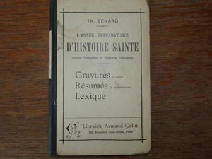 annee preparatoire histoire sainte Benard 1933  - Picture 1 of 2