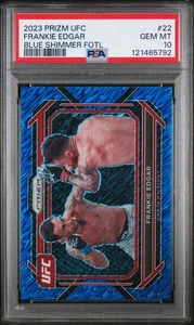 2023 Panini Prizm UFC Blue Shimmer Fotl Frankie Edgar #22 /10 PSA 10 - Picture 1 of 2