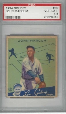 JOHN MARCUM 1934 GOUDEY BASEBALL #69 VG-EX+ PSA 4.5 - Image 1 of 2