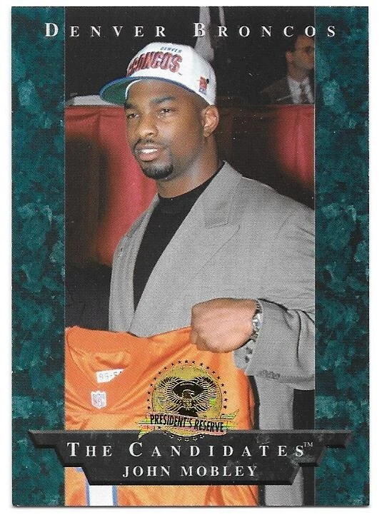 JOHN MOBLEY ROOKIE 1996 EDGE PRESIDENT'S RESERVE THE CANDIDATES 9 DENVER BRONCOS - Image 1 of 1