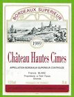 Etiquette Vin De Bordeaux-Château Hautes Cimes-1989-Propri.F.Blanc-N°475