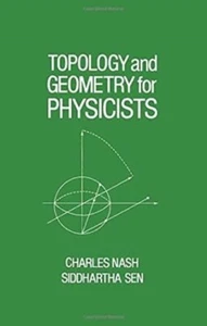 TOPOLOGY AND GEOMETRY PHYSICISTS Nash, Sen ACADEMIC PR - Imagen 1 de 1
