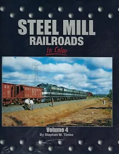 FERROCARRILES DE MOLINO DE ACERO en color, Vol. 4 -- (LIBRO TOTALMENTE NUEVO) - Imagen 1 de 2