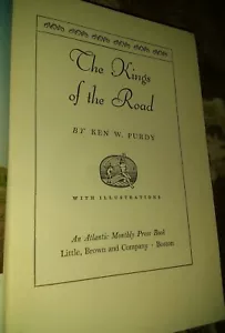 Ken W Purdy KINGS OF THE ROAD First Edition 1949,1950,1951 & 52 Hard cover book - Foto 1 di 10