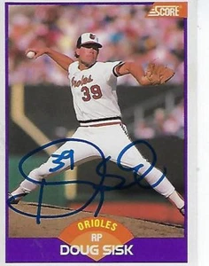 DOUG SISK SIGNED 1989 SCORE #264 - BALTIMORE ORIOLES - Picture 1 of 1