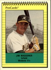 1991 Modesto A's ProCards #3100 Jim Waggoner