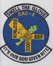 PATCH USN PATROL P-3 ORION CAC-5 KINLOSS KEF 2000 SMELL THE GLOVE   PARCHE