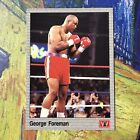 GEORGE FOREMAN BOXING CARD 1991 *11A