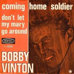 BOBBY VINTON Coming Home Soldier 1967 HOLLAND in FANTASTIC condition! - Imagen 1 de 1