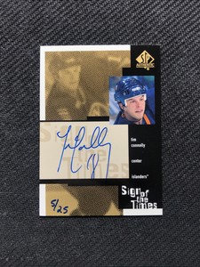 1999-00 SP AUTHENTIC TIM CONNOLLY SIGN OF THE TIMES AUTO GOLD SOTT-TC #ed 5/25
