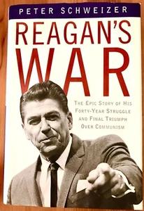 Reagan’s War by Peter Schweizer 1st Edition Doubleday New York 2002 ✌️ - Picture 1 of 5