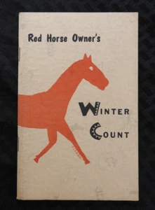 1786-1968 Red Horse Owner Winter Count The Oglala Sioux 1st Ed Martin SD LAKOTA - Picture 1 of 14