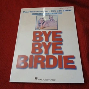 Bye Bye Birdie Sheet Music Piano Vocal Selections Paperback Book - Picture 1 of 4