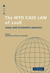 The WTO CASE LAW of 2008: Legal and Economic Analysis (Paperback) - Picture 1 of 1