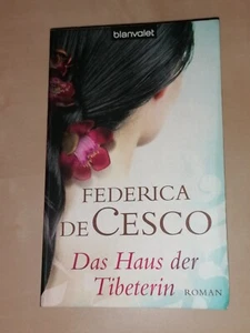 DAS HAUS DER TIBETERIN  von Federica De Cesco  Taschenbuch - Bild 1 von 3