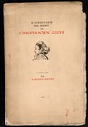 Catalogue. Constantin Guys. Exposition Galerie Barbazanges. 1904. Paris