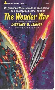 THE WONDER WAR by Laurence M. Janifer - Bild 1 von 3