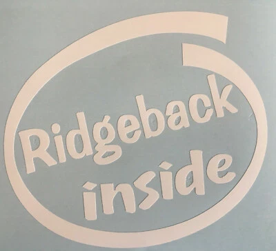 RHODESIAN RIDGEBACK INSIDE ON BOARD CAR WINDOW STICKER DECAL WHITE ALL COLOURS - Image 1 of 4