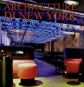 L'architettura di New York. Ediz. illustrata-Multilingue-nuovo/sigillato - Imagen 1 de 2