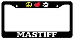 Black License Plate Frame Peace Love Paw Mastiff Auto Accessory 463 - Picture 1 of 1