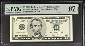 2006 $5 Federal Reserve Note Fr-1992-F Atlanta PMG67 Superb Gem EPQ - Picture 1 of 4