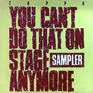 Frank Zappa - You Can't Do That On Stage Anymore (Sampler) 2LP (VG+/VG+) ' - Picture 1 of 1