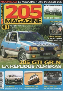 205 MAGAZINE 1 PEUGEOT 205 GTI 1.6 115ch 205 GR 205 LACOSTE CABRIO ROLAND GARROS - Imagen 1 de 3