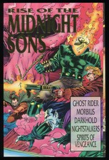 Rise of the Midnight Sons Trade Paperback TPB Ghost Rider Morbius Nightstalkers
