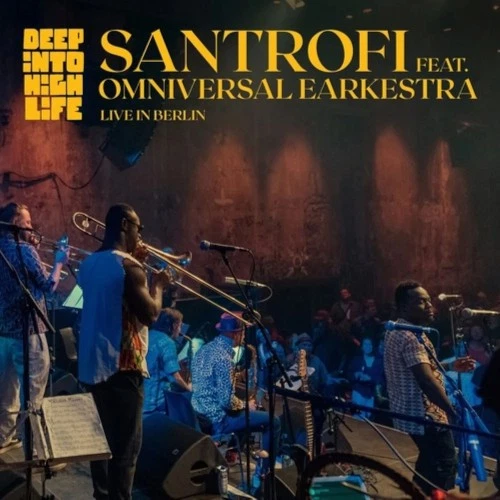 Santrofi Deep Into Highlife: Live in Berlin (Vinyl) 12" Album - Image 1 of 1