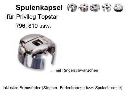 DRITTHERSTELLER AUS ASIEN Spulenkapsel für Privileg Topstar Model 796, 810 !! + Fadenbremse !! #PZ(1)
