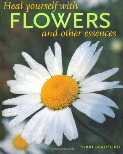 Heal Yourself with Flowers and Other Essences - Hardcover - GOOD - Image 1 of 1