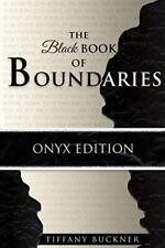 The Black Book of Boundaries: Onyx Edition-Tiffany Buckner